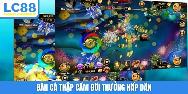 Bắn cá thập cẩm đổi thưởng hấp dẫn