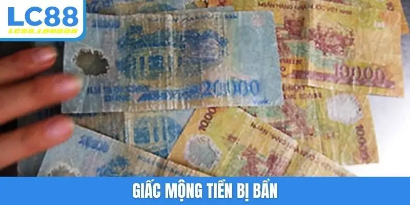 Giấc mộng tiền bị bẩn