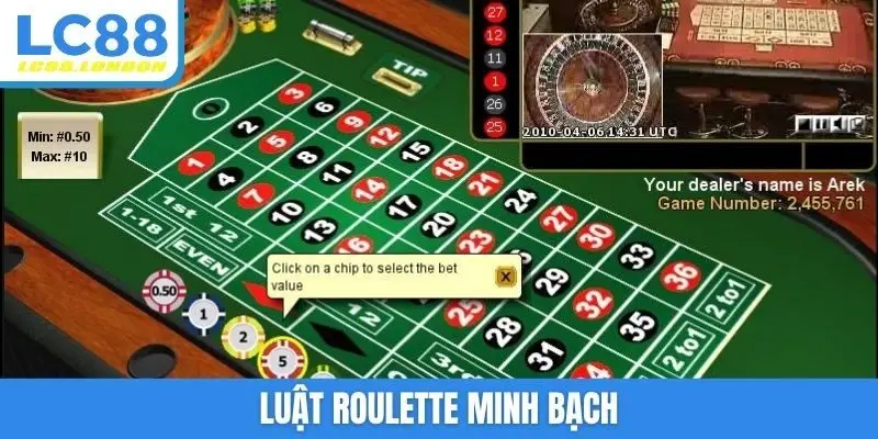 Luật Roulette minh bạch