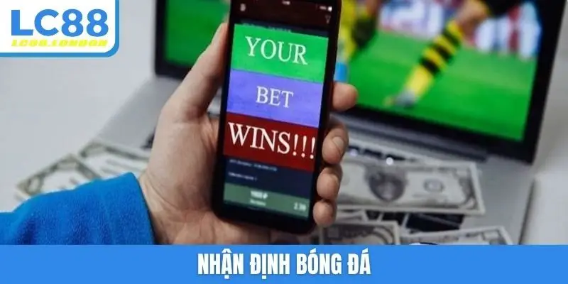 nhận định bóng đá
