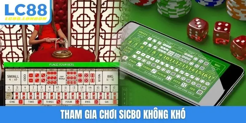 Tham gia chơi sicbo không khó